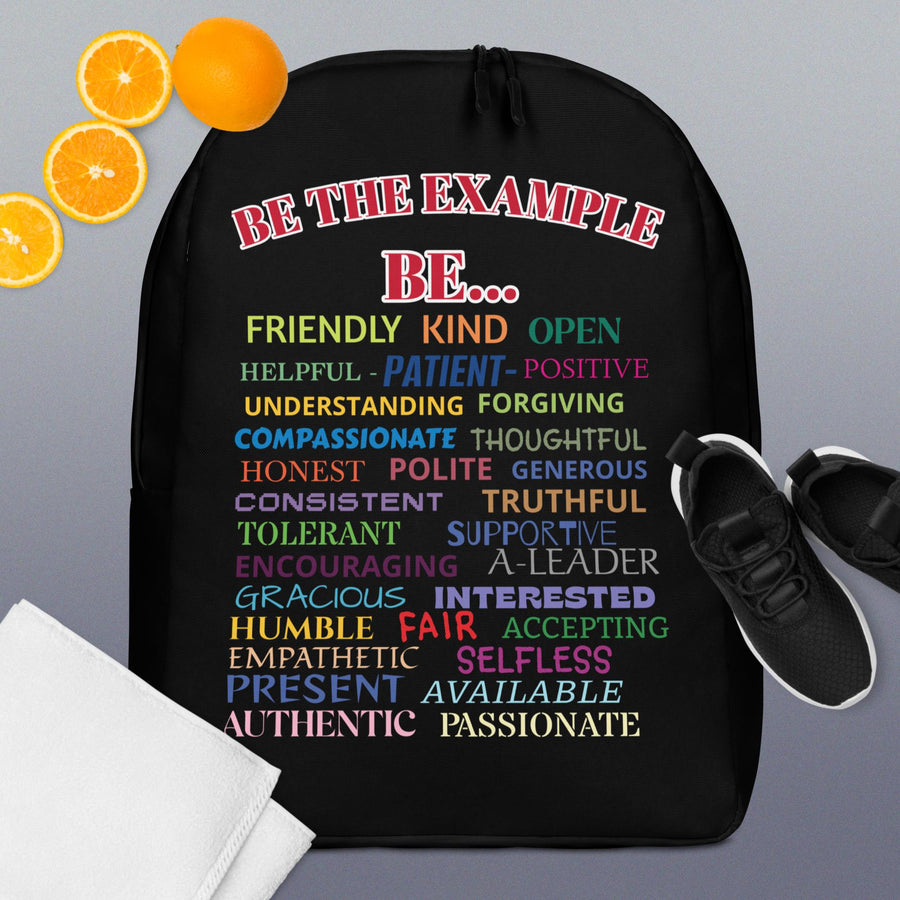 "BE THE EXAMPLE"  Minimalist Backpack
